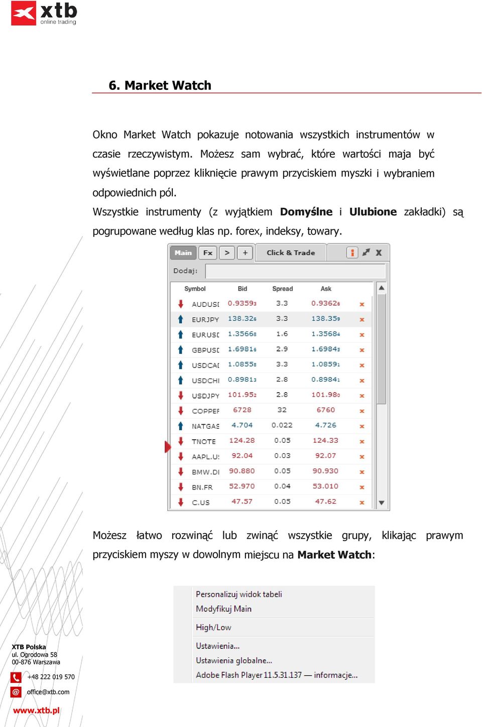 odpowiednich pól. Wszystkie instrumenty (z wyjątkiem Domyślne i Ulubione zakładki) są pogrupowane według klas np.