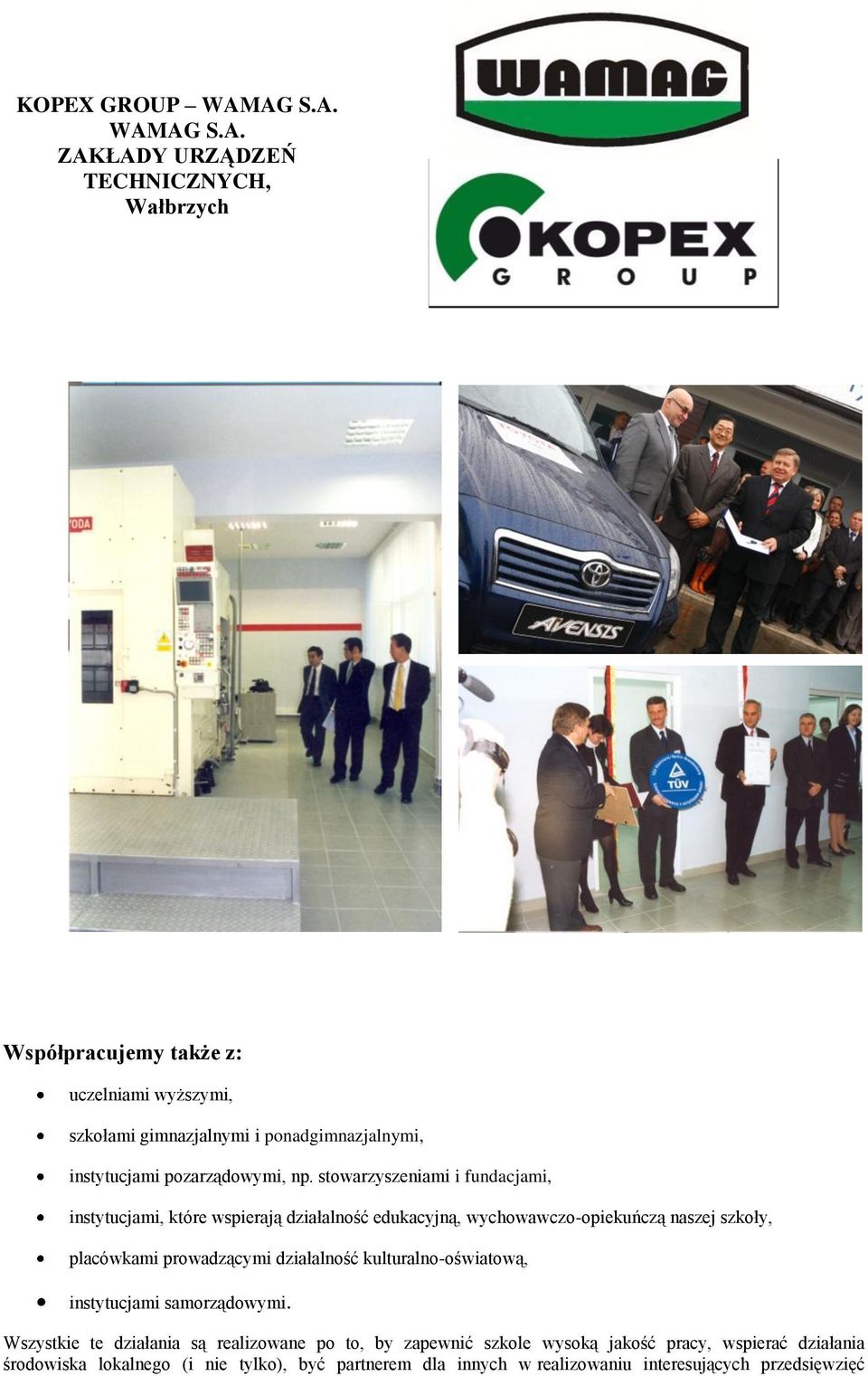 instytucjami pozarządowymi, np.