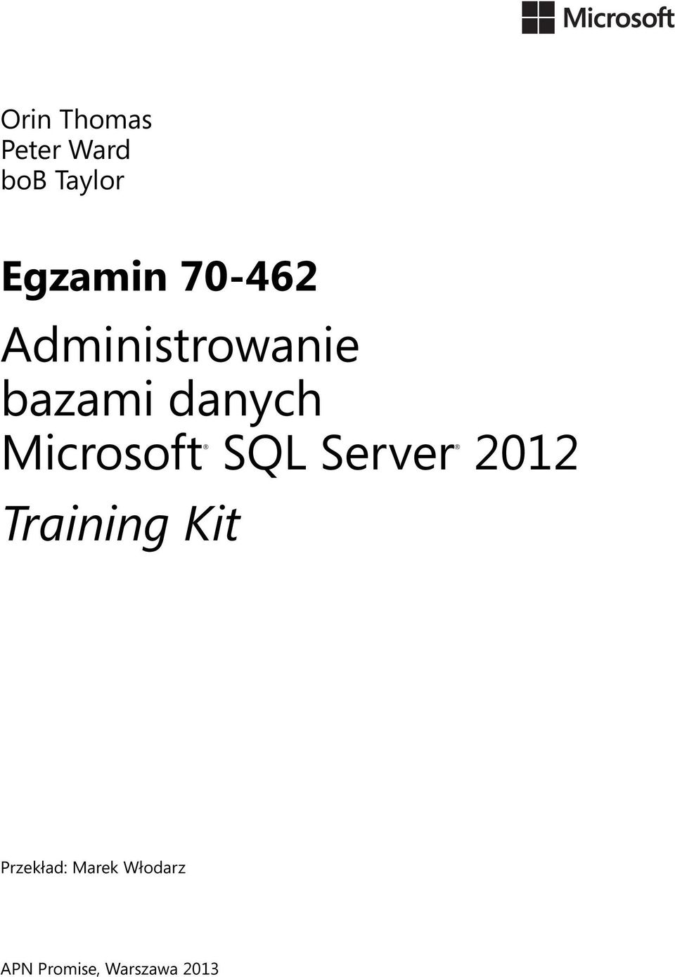 Microsoft SQL Server Training Kit 2012