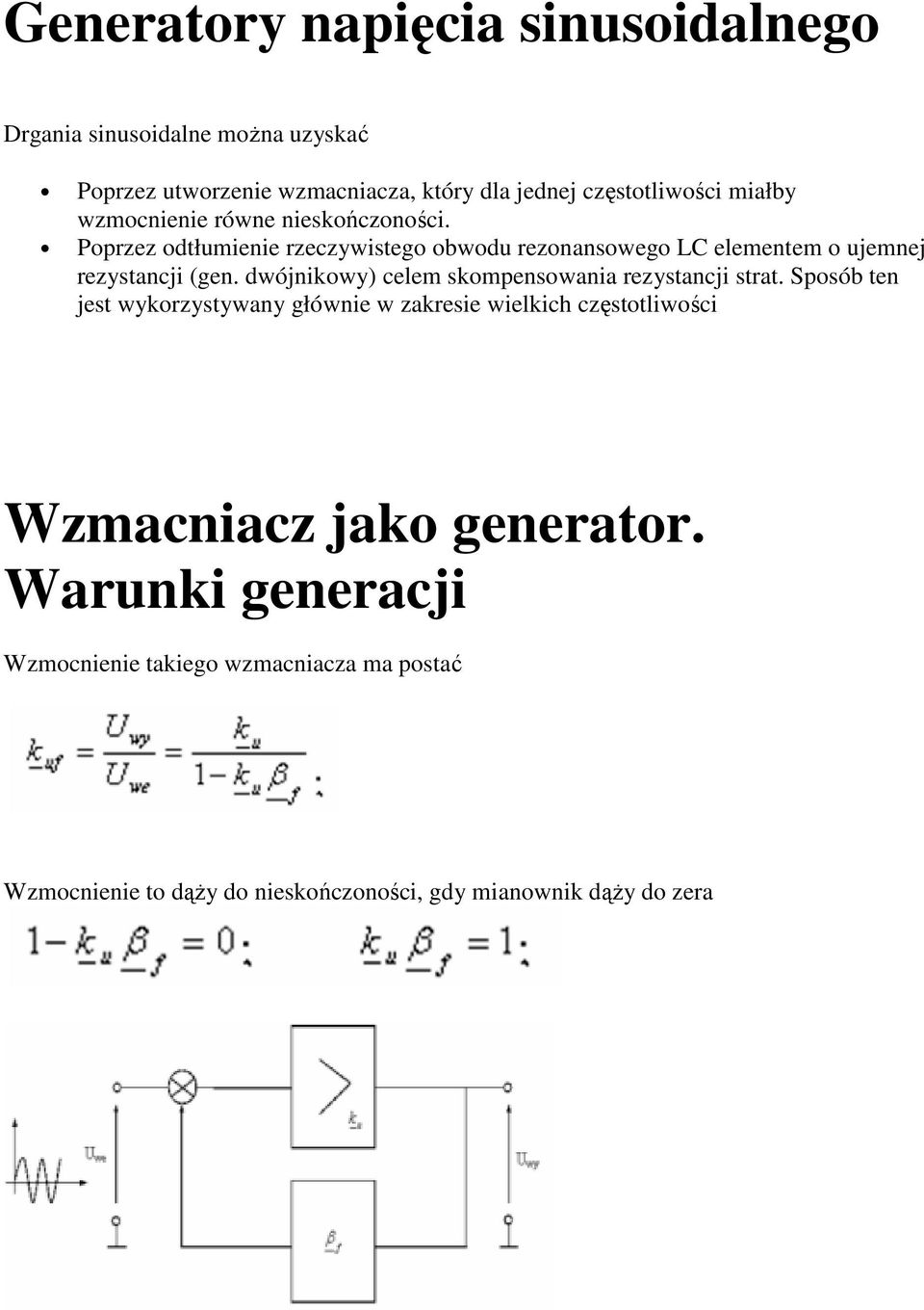 dwójnikowy) celem skompensowania rezystancji strat.