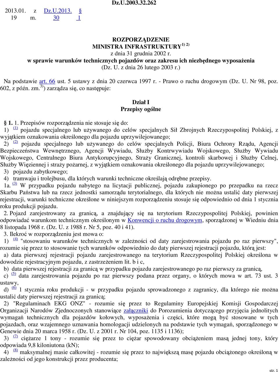 3) ) zarządza się, co następuje: Dział I Przepisy ogólne.