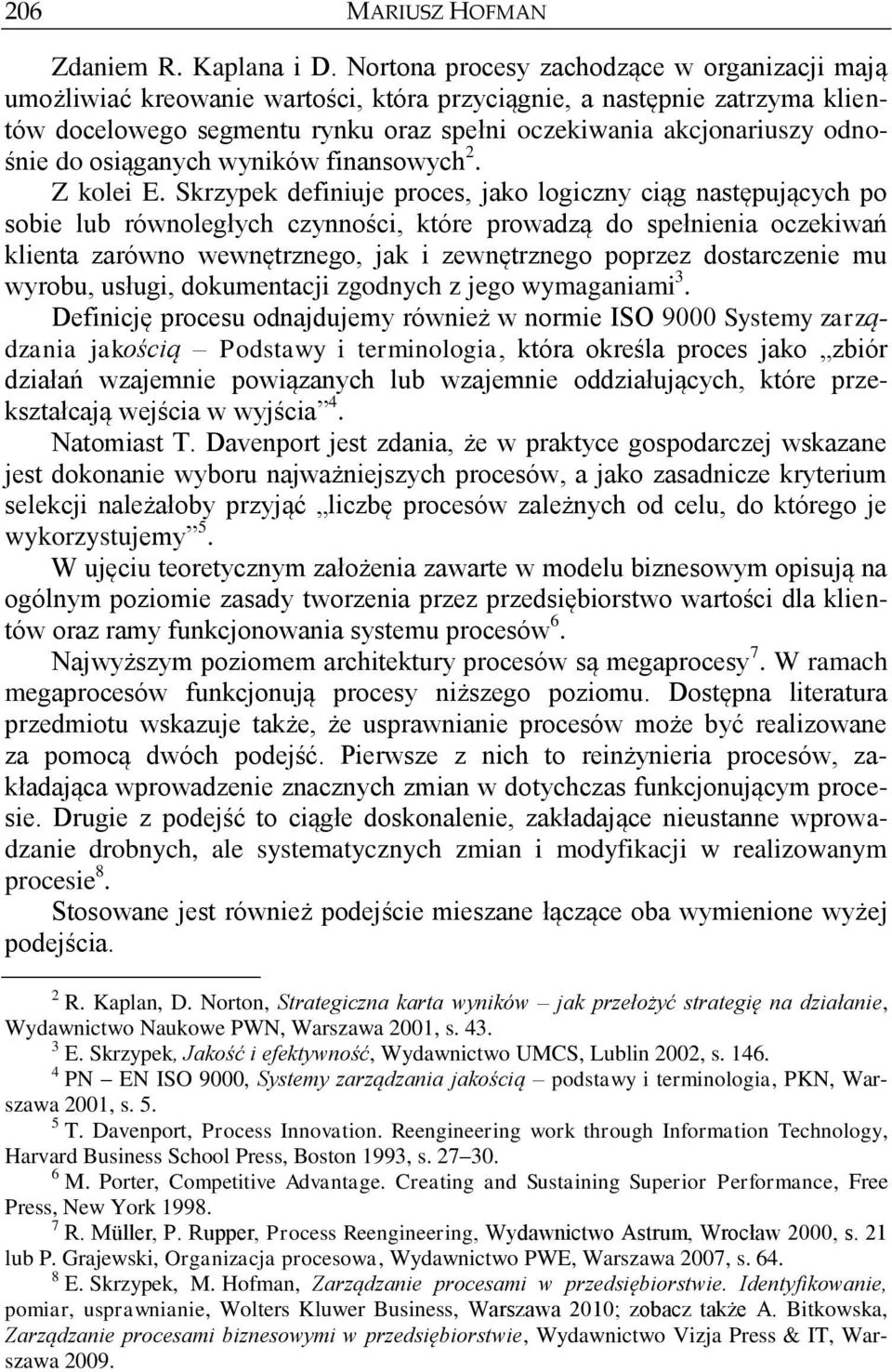 do osiąganych wyników finansowych 2. Z kolei E.