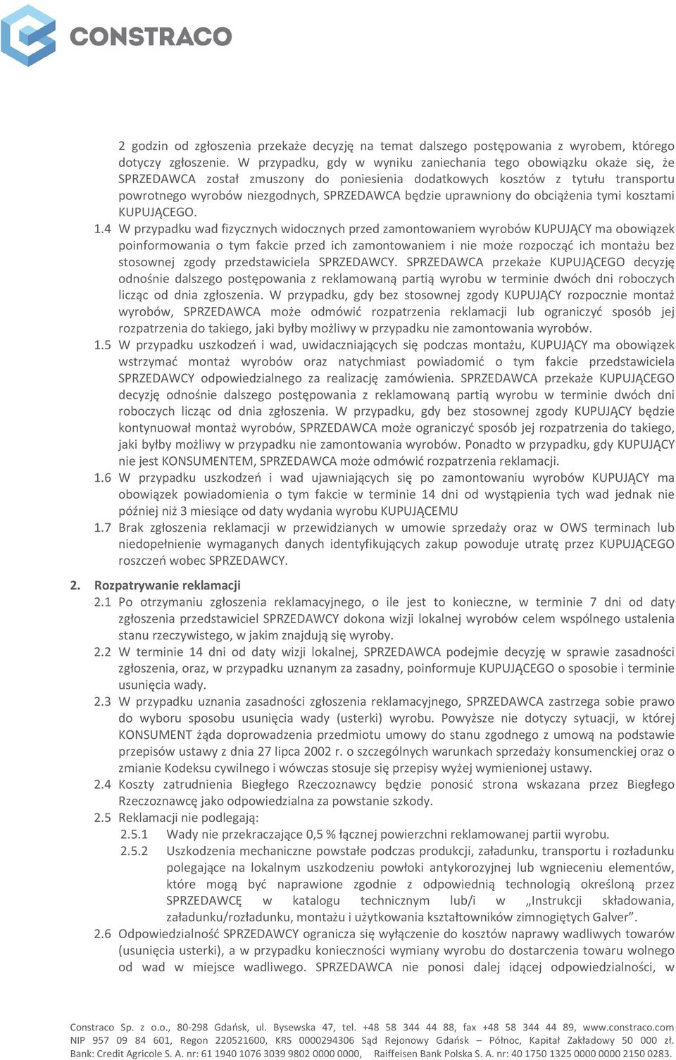 uprawniony do obciążenia tymi kosztami KUPUJĄCEGO. 1.