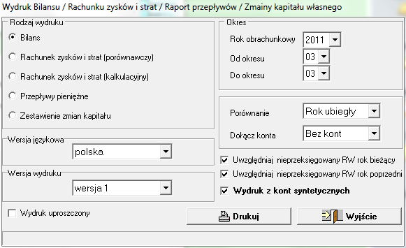 Jak widać w systemie mogą istnieć dwa warianty wydruku każdego sprawozdania. Jeden oparty na przyporządkowaniach do kont analitycznych a drugi syntetycznych. 2.