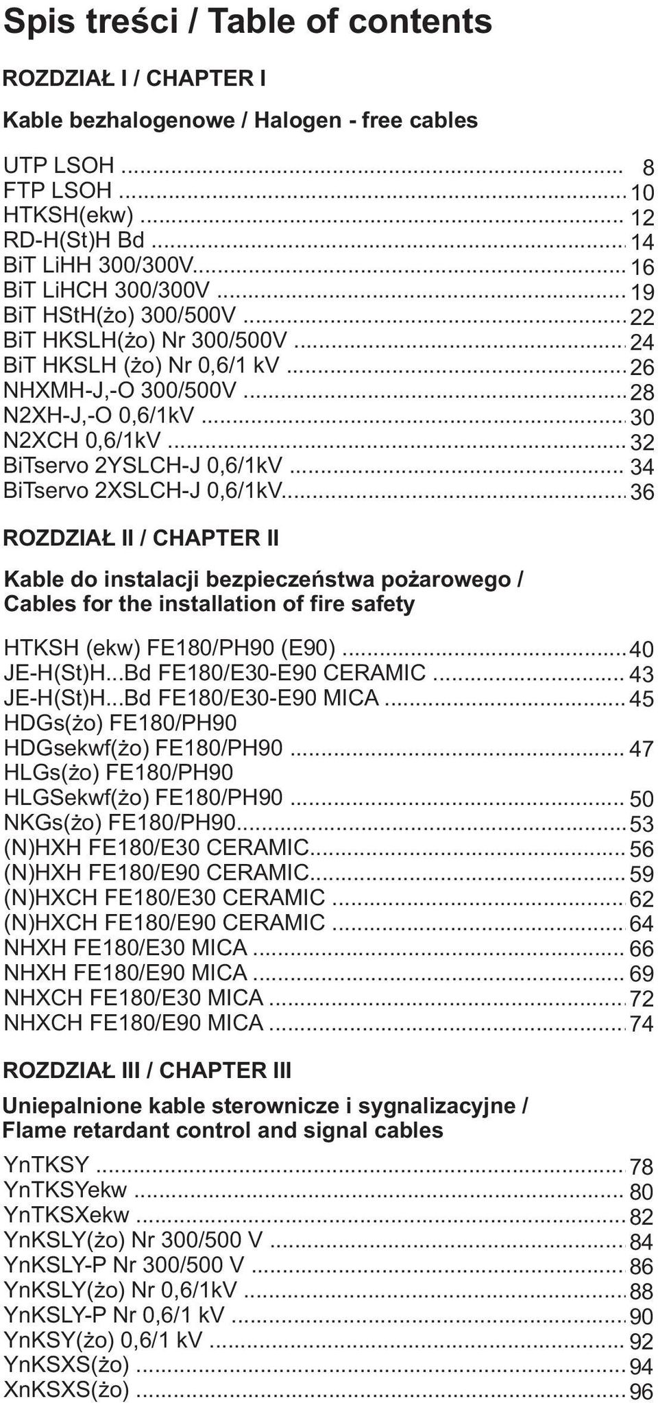 .. 3 BiTservo YSLCH-J 0,6/1kV... 34 BiTservo XSLCH-J 0,6/1kV.