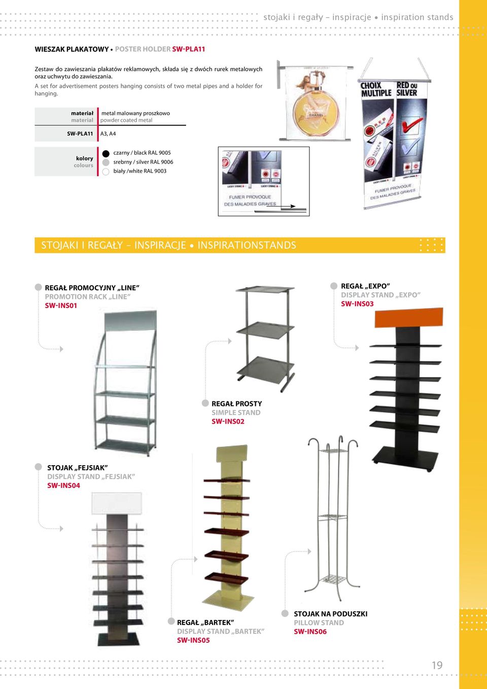 SW-PLA11 A3, A4 STOJAKI I REGAŁY INSPIRACJE INSPIRATIONSTANDS REGAŁ PROMOCYJNY LINE PROMOTION RACK LINE S INS01 REGAŁ EXPO DISPLAY STAND EXPO S INS03