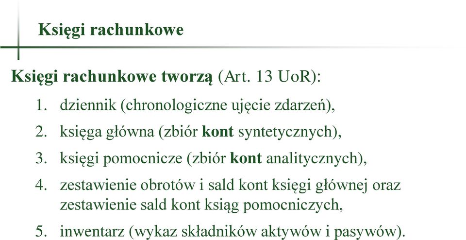 księga główna (zbiór kont syntetycznych), 3.