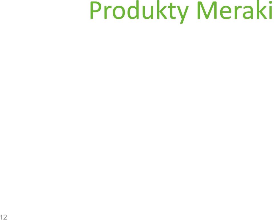 Meraki