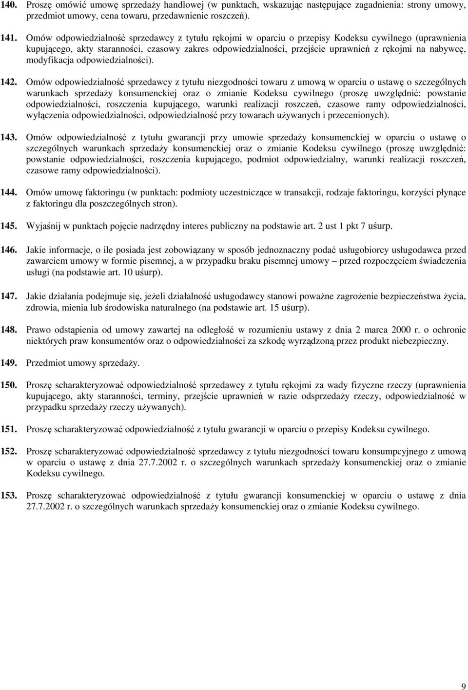 nabywcę, modyfikacja odpowiedzialności). 142.