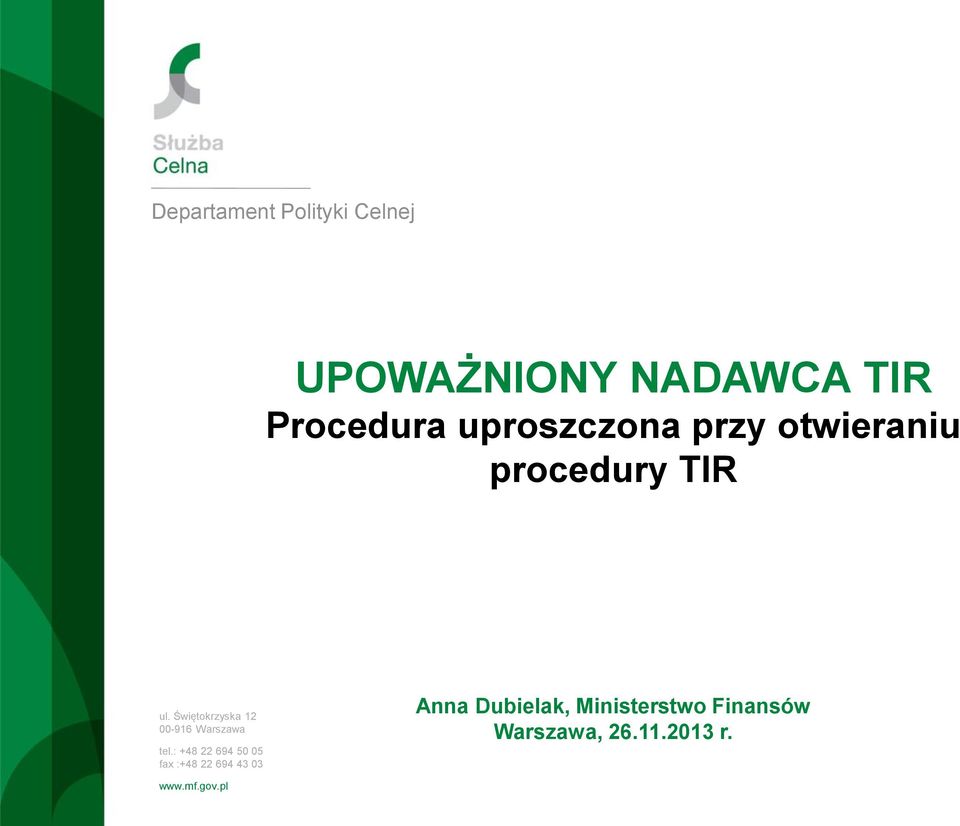 Świętokrzyska 12 00-916 Warszawa tel.