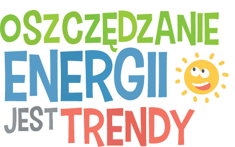 REGULAMIN KONKURSU NA WYKONANIE PLAKATU PROMUJĄCEGO OSZCZĘDZANIE ENERGII W DOMU I W SZKOLE W RAMACH KAMPANII 1 Postanowienia ogólne 1.