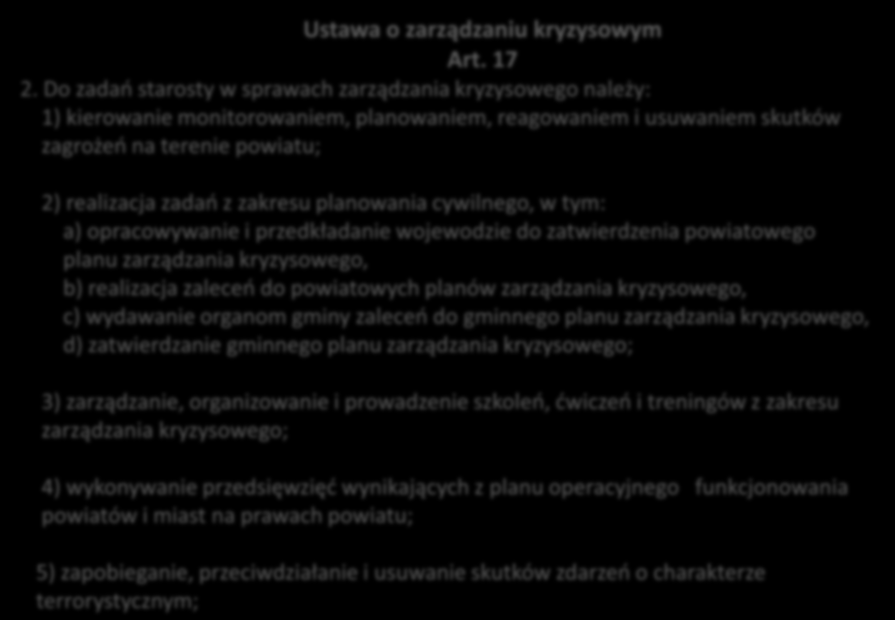 Ustawa o zarządzaniu kryzysowym Art. 17 2.