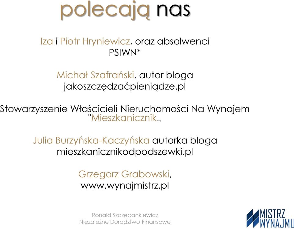 pl Stowarzyszenie Właścicieli Nieruchomości Na Wynajem "Mieszkanicznik Julia