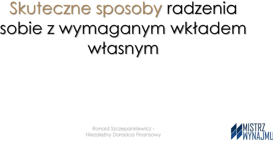 wymaganym wkładem