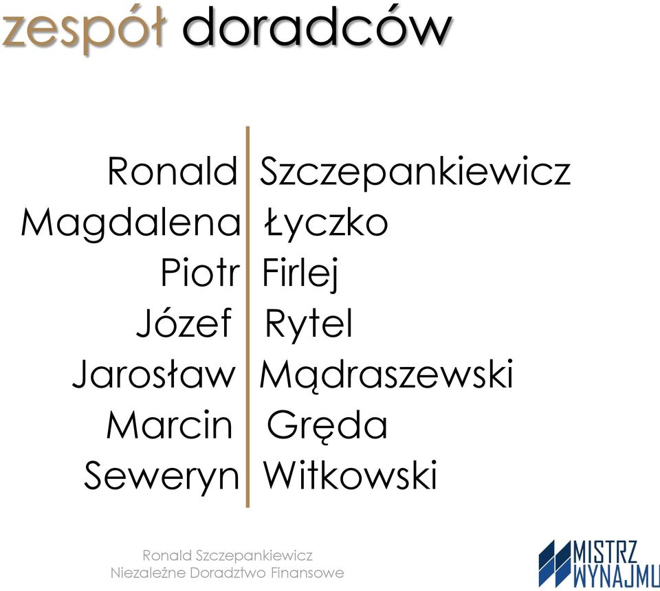 Mądraszewski Marcin Gręda Seweryn