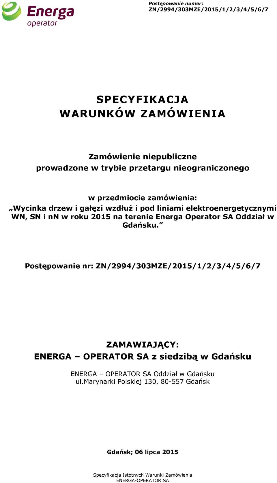Ogłoszenie nr 527/U/15/Oddział Gdańsk o przetargach nieograniczonych na  wykonanie usług - PDF Darmowe pobieranie