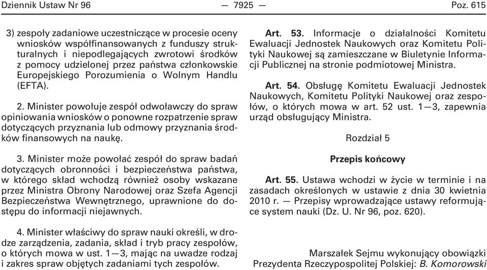 Europejskiego Porozumienia o Wolnym Handlu (EFTA). 2.