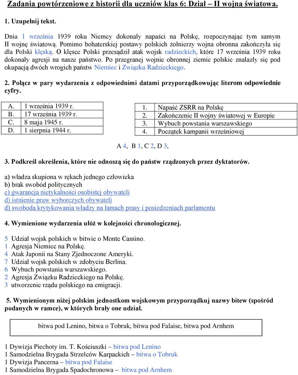 O klęsce Polski przesądził atak wojsk radzieckich, które 17 września 1939 roku dokonały agresji na nasze państwo.