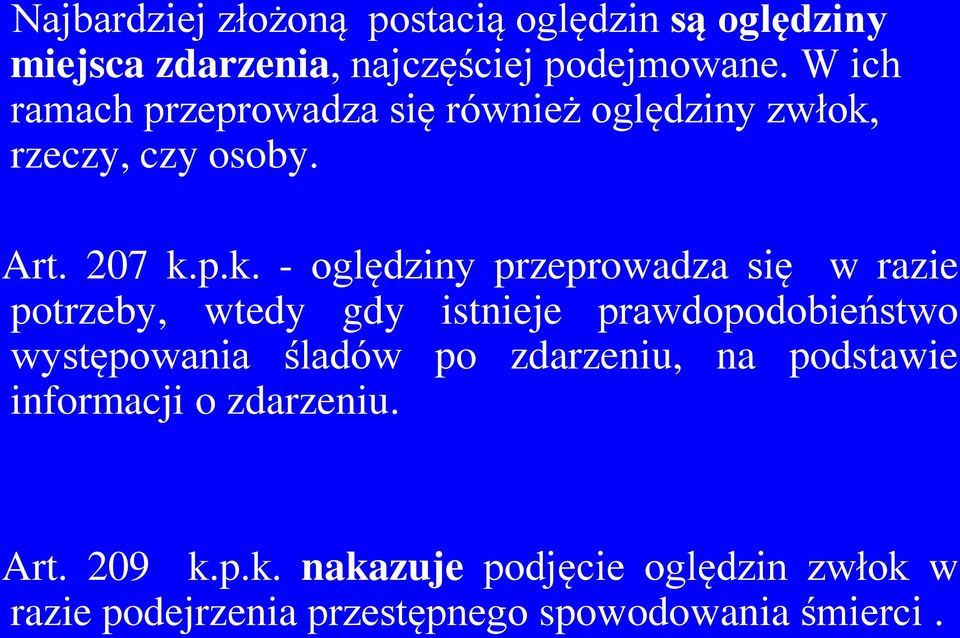 rzeczy, czy osoby. Art. 207 k.