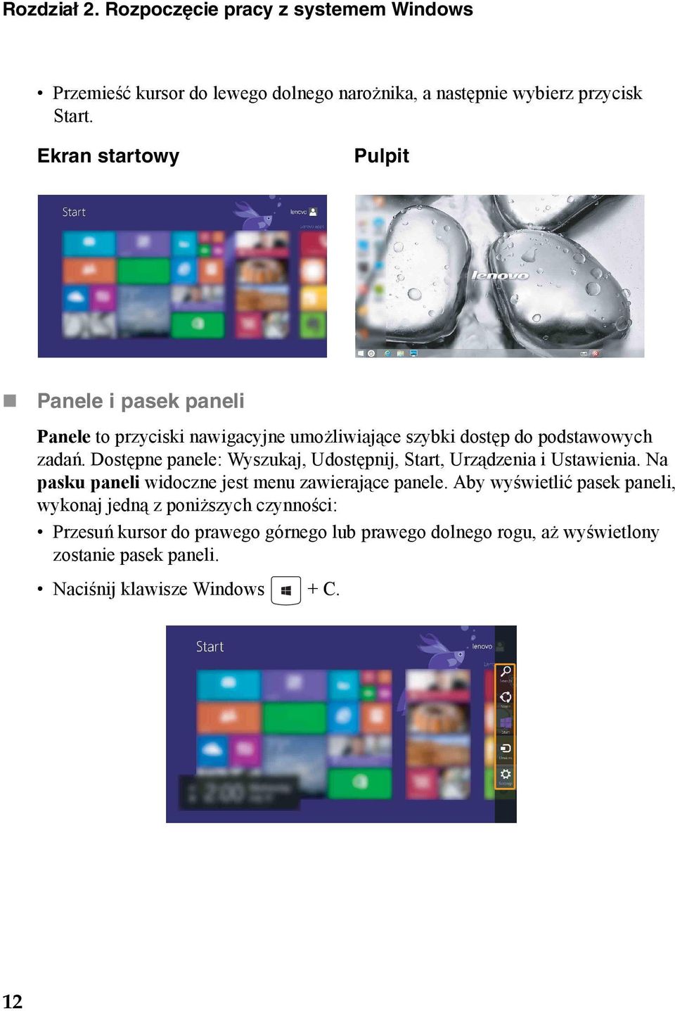 Dostępne panele: Wyszukaj, Udostępnij, Start, Urządzenia i Ustawienia. Na pasku paneli widoczne jest menu zawierające panele.