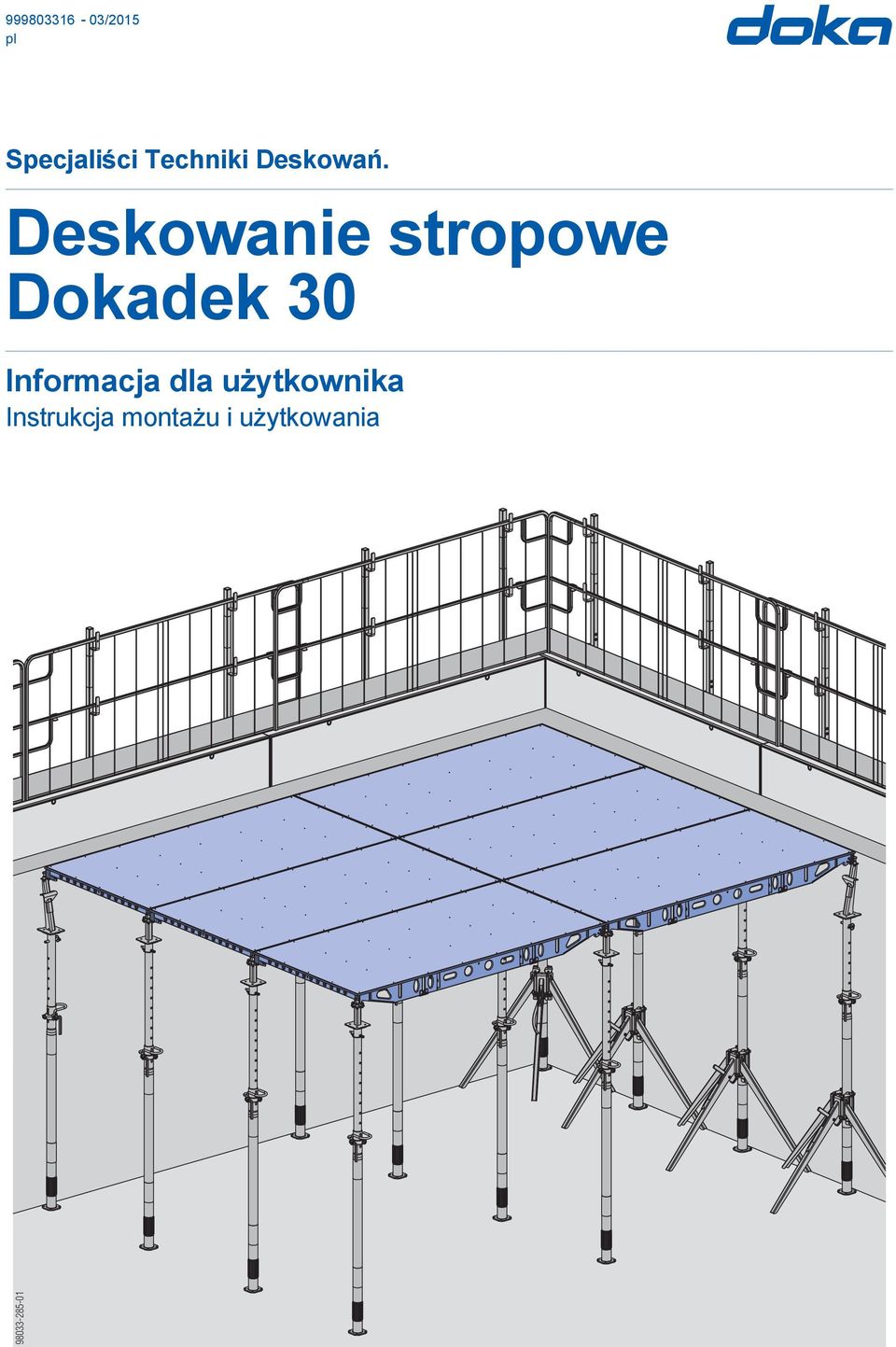 Deskowanie stropowe Dokadek 30