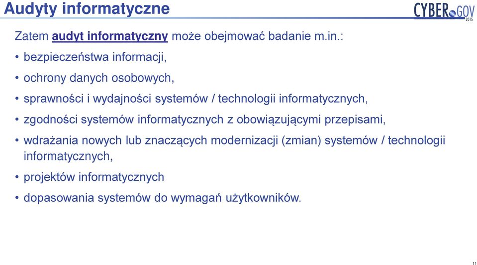 ormatyczny może obejmować badanie m.in.