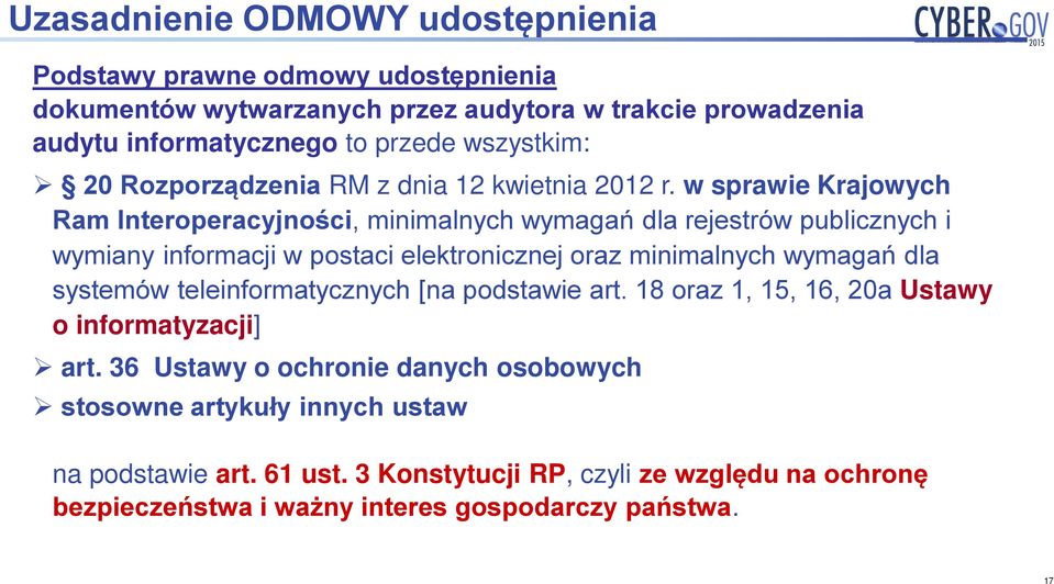w sprawie Krajowych Ram Interoperacyjności, minimalnych wymagań dla rejestrów publicznych i wymiany informacji w postaci elektronicznej oraz minimalnych wymagań dla