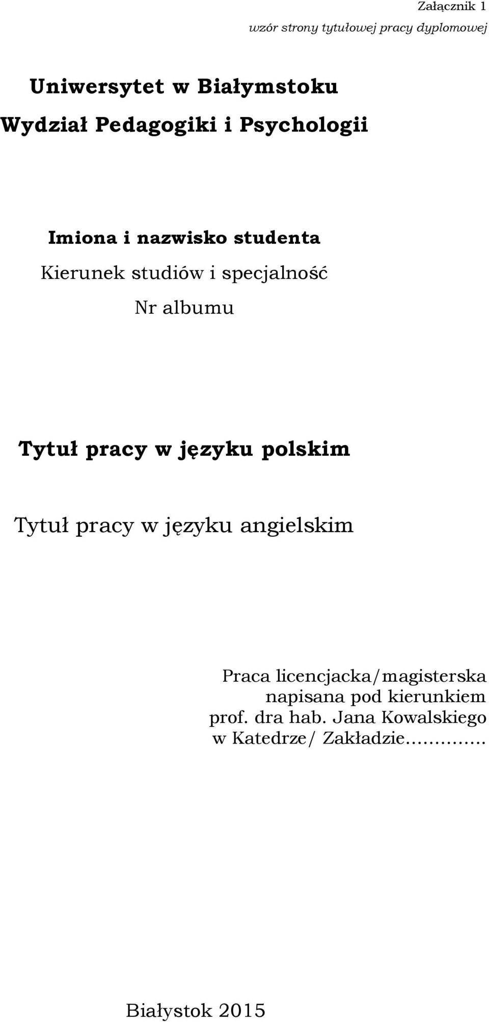 albumu Tytuł pracy w języku polskim Tytuł pracy w języku angielskim Praca