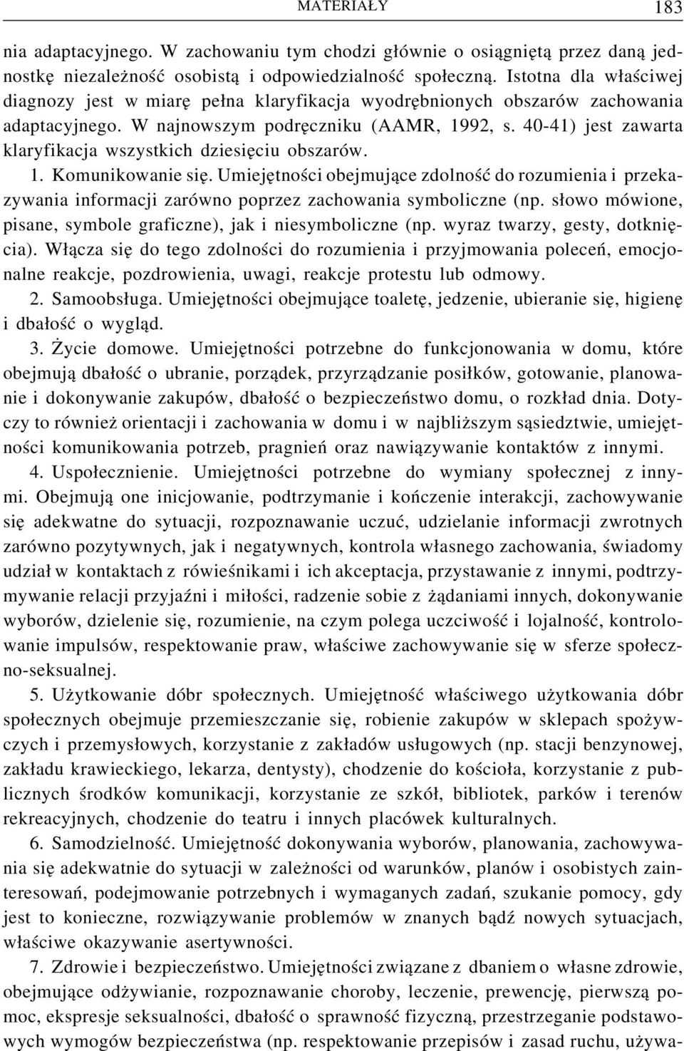 40-41) jest zawarta klaryfikacja wszystkich dziesięciu obszarów. 1. Komunikowanie się.