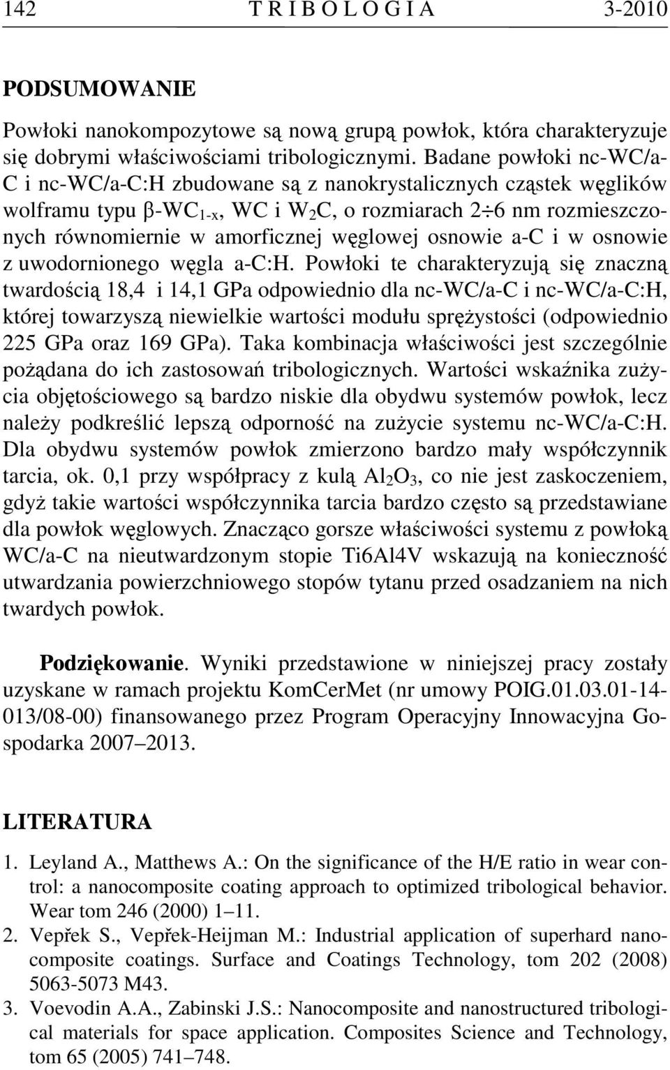 osnowie a-c i w osnowie z uwodornionego węgla a-c:h.