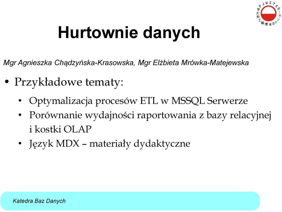 procesów ETL w MSSQL Serwerze Porównanie wydajności