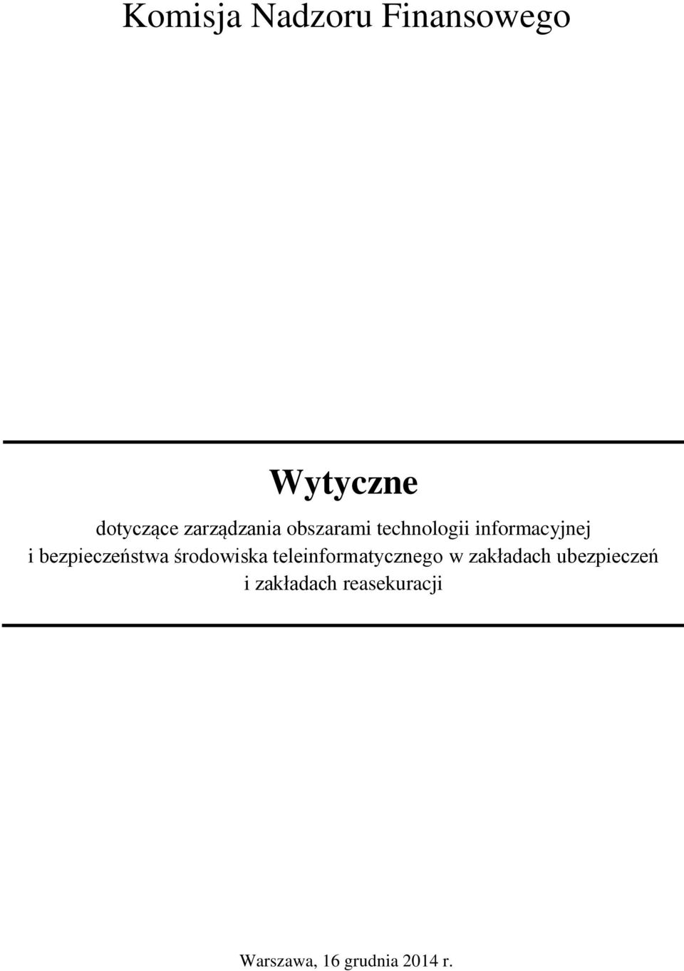 bezpieczeństwa środowiska teleinformatycznego w