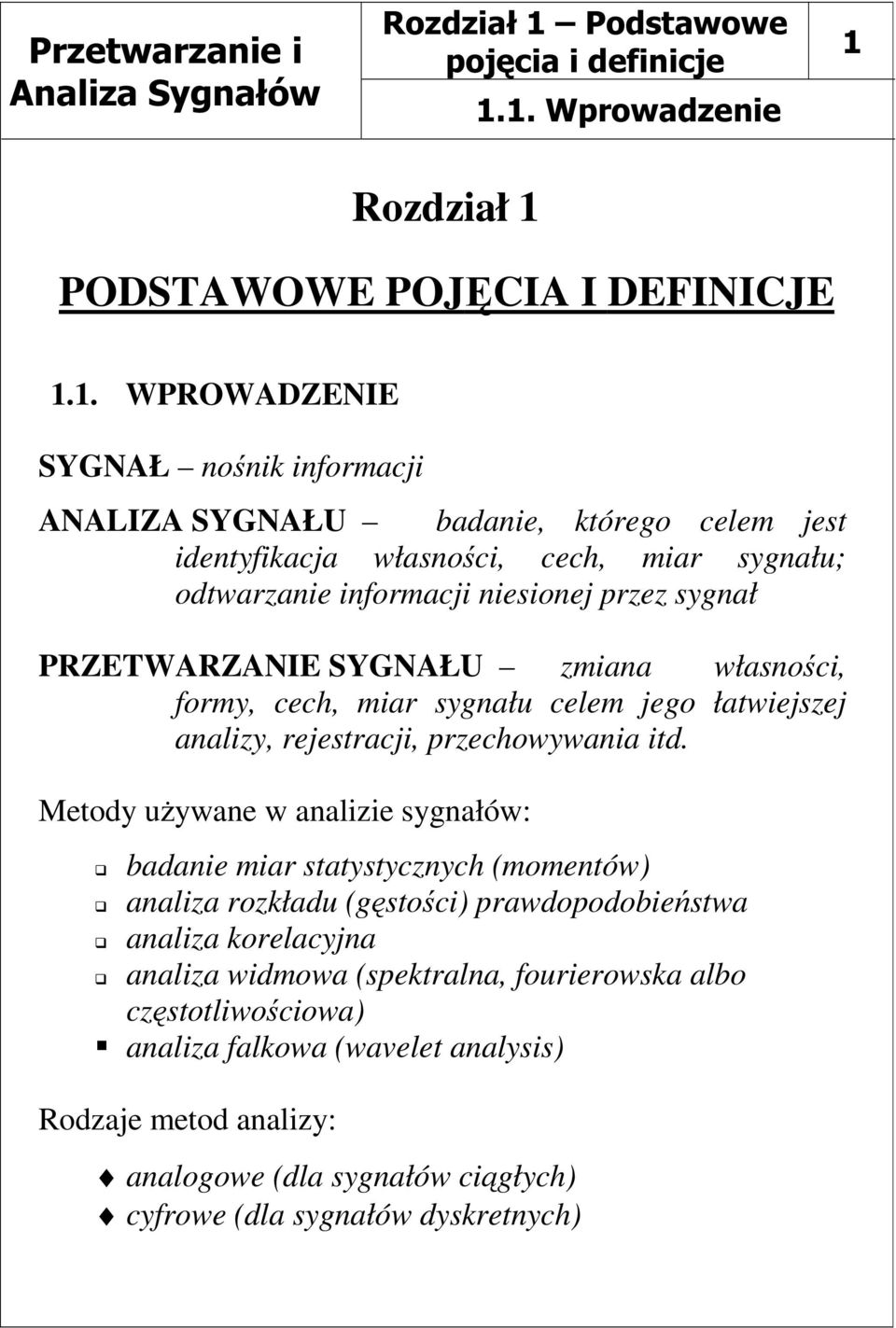 rejestracji, przechowywania itd.