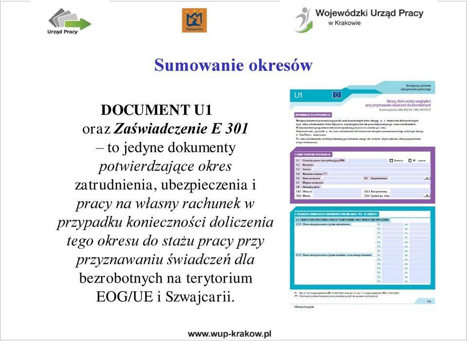 własny rachunek w przypadku konieczności doliczenia tego okresu do stażu