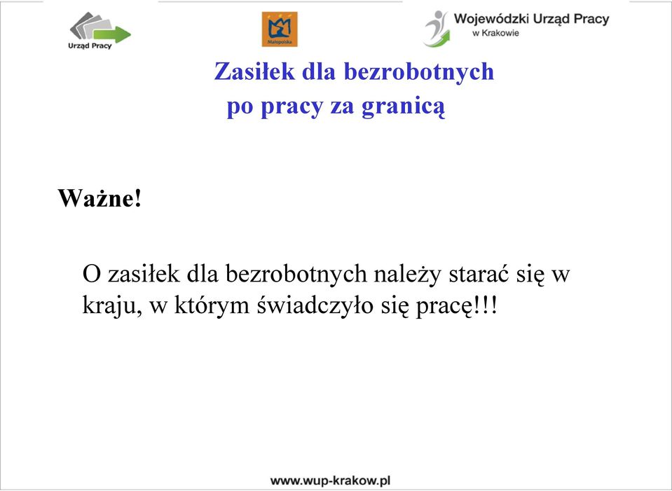 O zasiłek dla bezrobotnych należy