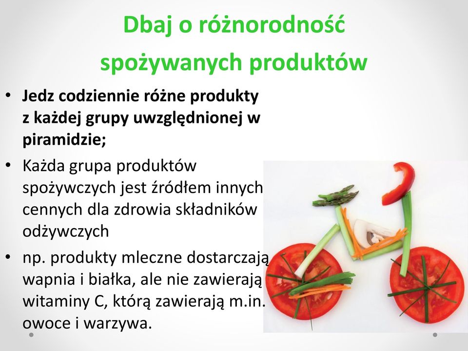 innych cennych dla zdrowia składników odżywczych np.