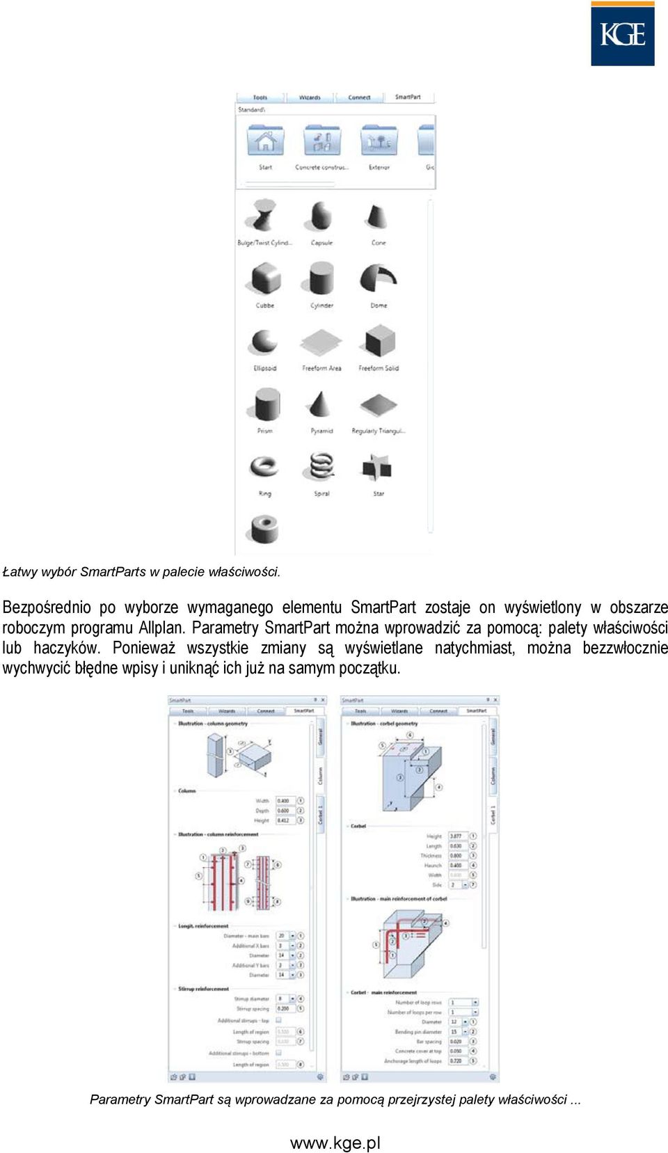 Parametry SmartPart można wprowadzić za pomocą: palety właściwości lub haczyków.