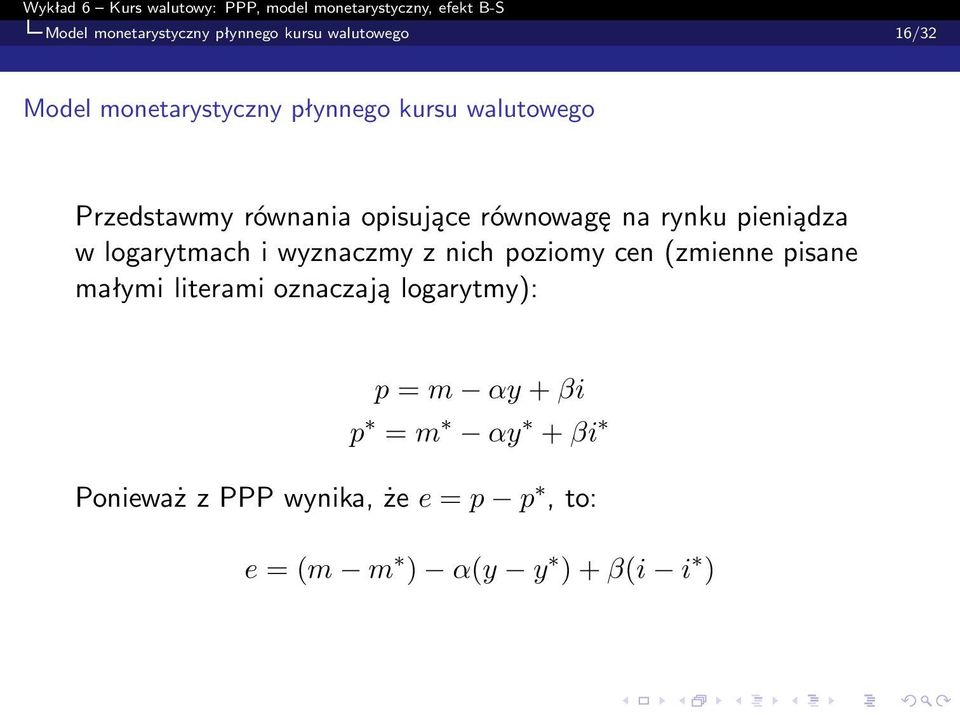 logarytmach i wyznaczmy z nich poziomy cen(zmienne pisane małymi literami oznaczają