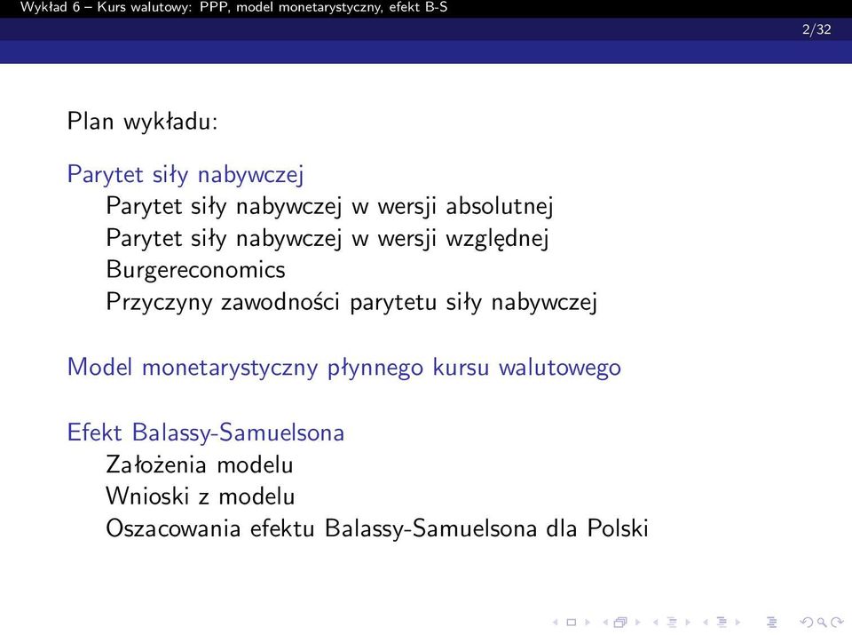 parytetu siły nabywczej Model monetarystyczny płynnego kursu walutowego Efekt