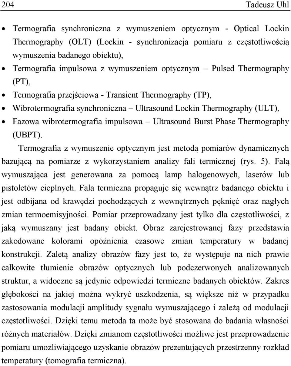 wibrotermografia impulsowa Ultrasound Burst Phase Thermography (UBPT).