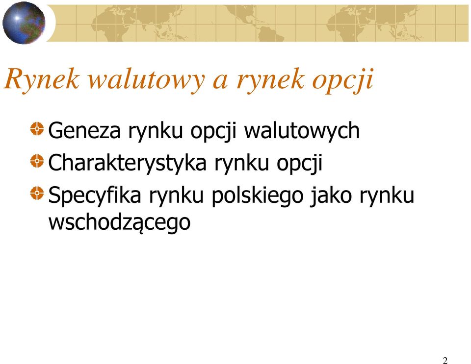 Charakterystyka rynku opcji