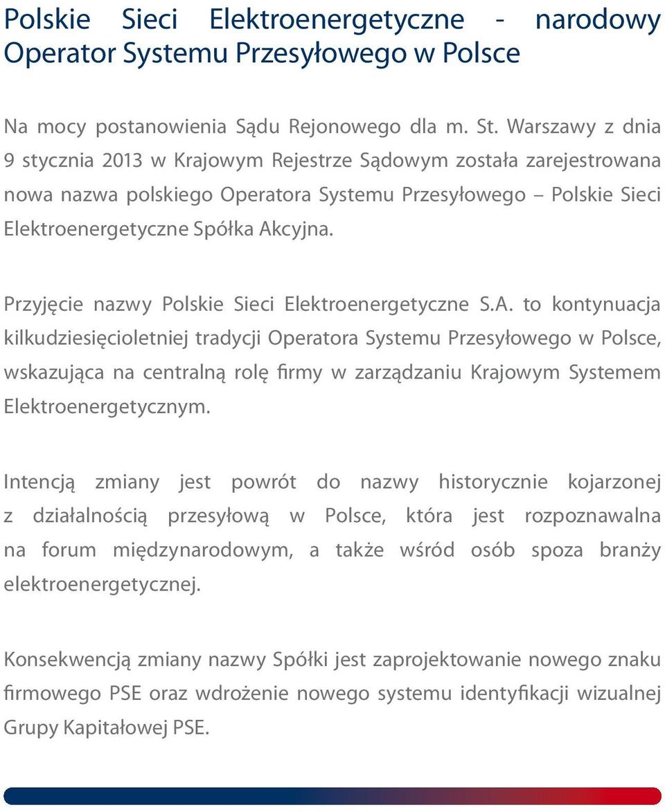 Przyjęcie nazwy Polskie Sieci Elektroenergetyczne S.A.