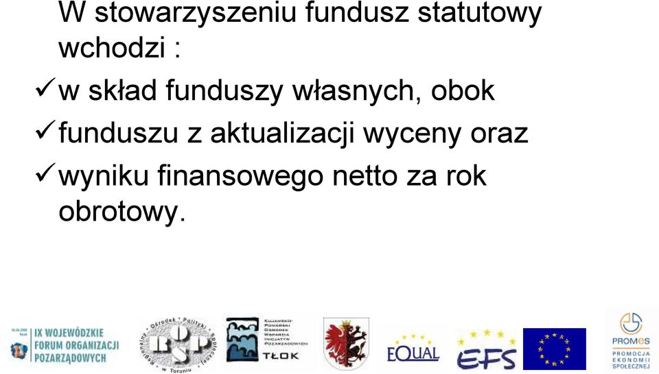 obok funduszu z aktualizacji wyceny