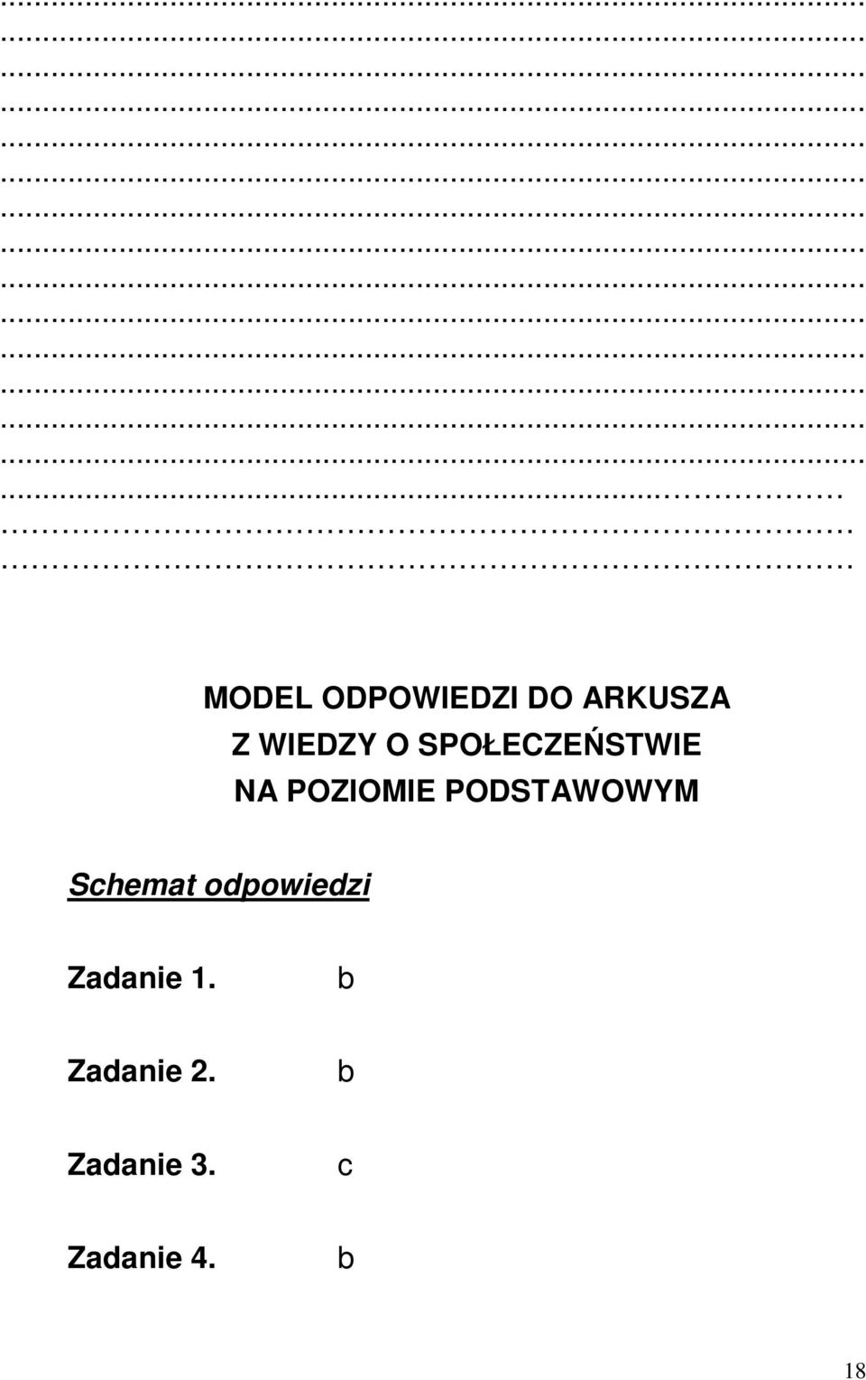 PODSTAWOWYM Schemat odpowiedzi Zadanie