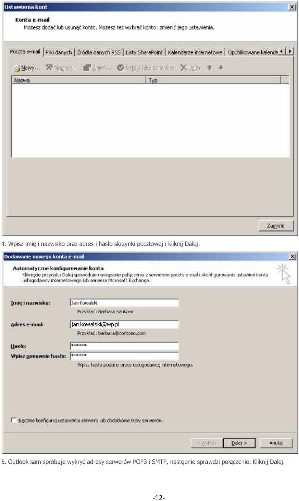 Outlook sam spróbuje wykryć adresy serwerów