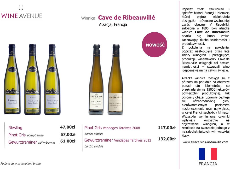 Z pokolenia na pokolenie, poprzez następujące przez lata zbiory winogron i postępującą produkcję, winemakerzy Cave de Ribeauville osiągnęli cel swoich namiętności stworzyli wino rozpoznawalne na