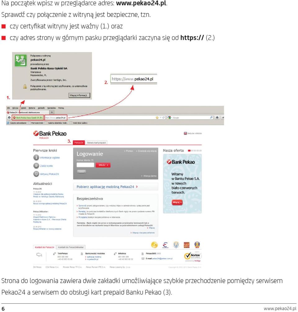 ) oraz czy adres strony w górnym pasku przeglądarki zaczyna się od https:// (2.