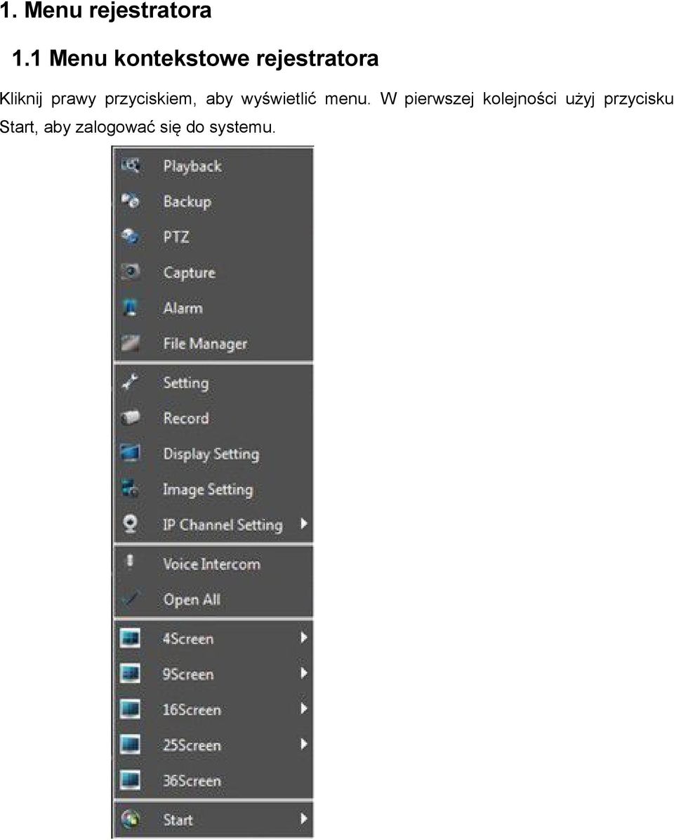prawy przyciskiem, aby wyświetlić menu.