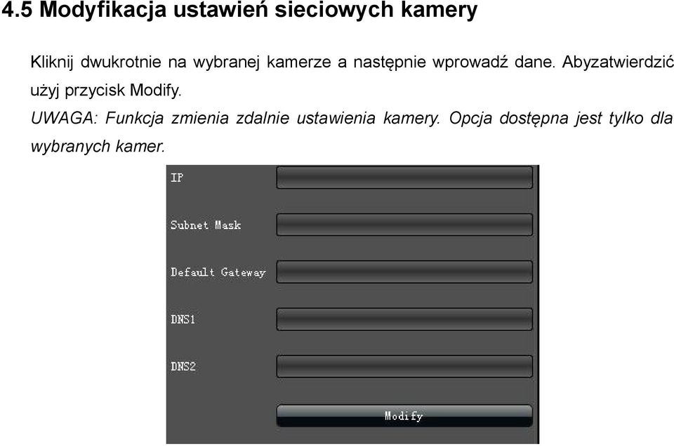 Abyzatwierdzić użyj przycisk Modify.