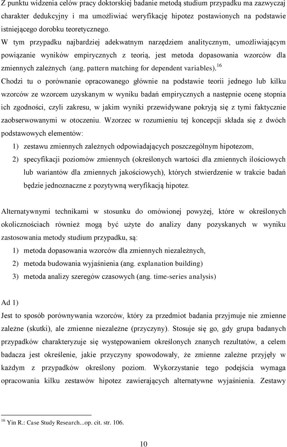 pattern matching for dependent variables).